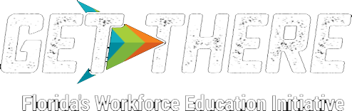Get There - Florida's Workforce Education Initiative